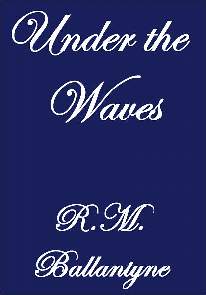 Under The Waves