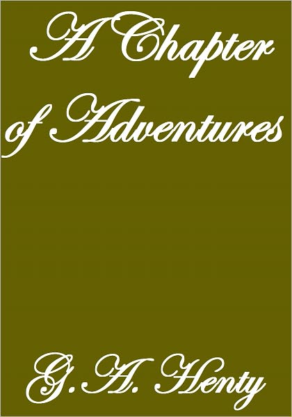 A Chapter of Adventures