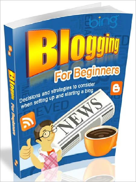 Blogging For Beginners