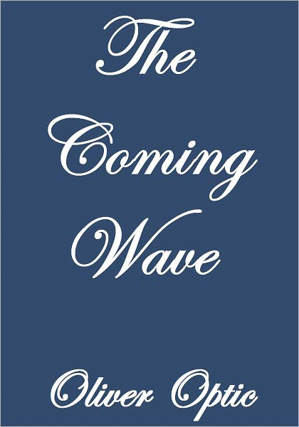 THE COMING WAVE