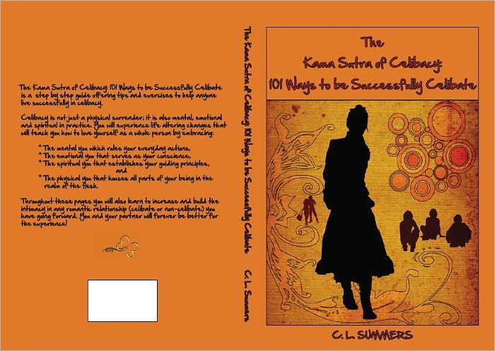 The Kama Sutra of Celibacy: 101 Ways to be Successfully Celibate