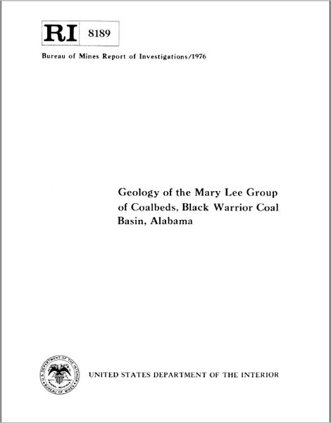 Geology of the Mary Lee Group of Coalbeds, Black Warrior Coal Basin, Alabama
