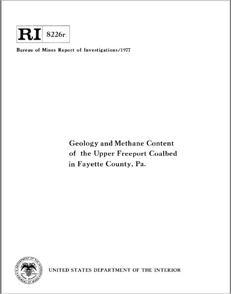 Geology and Methane Content of the Upper Freeport Coalbed in Fayette County, Pa.