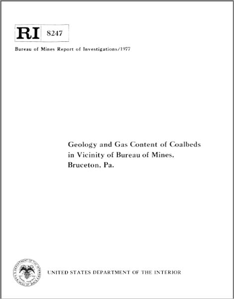 Geology and Gas Content of Coalbeds in Vicinity of Bureau of Mines, Bruceton, Pa.