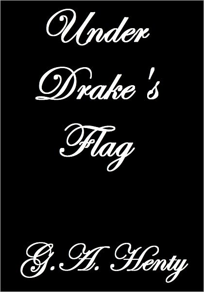 Under Drake's Flag