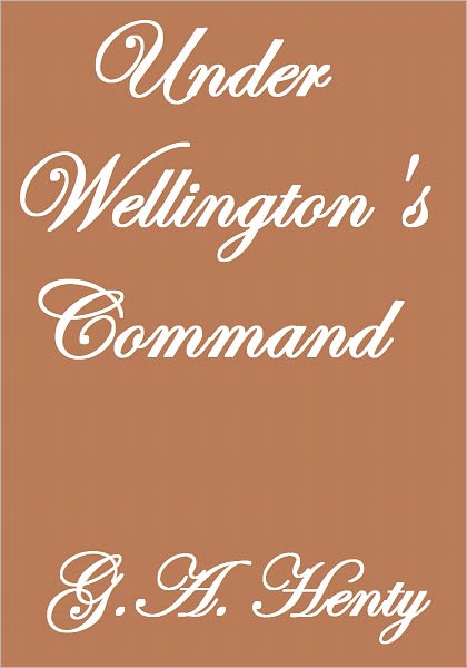 Under Wellington's Command