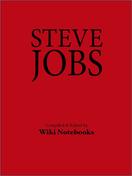 Steve Jobs: Wiki Notebook