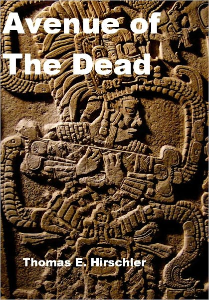 Avenue of the Dead