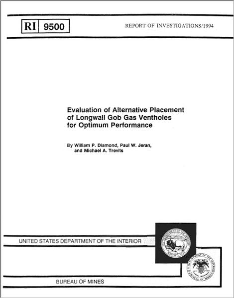 Evaluation of Alternative Placement of Longwall Gob Gas Ventholes for Optimum Performance