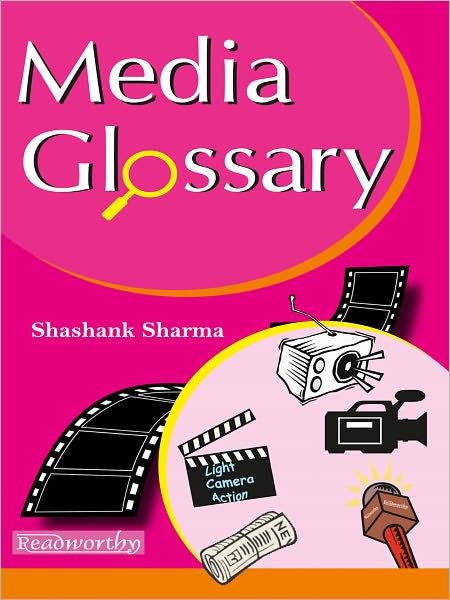 Media Glossary