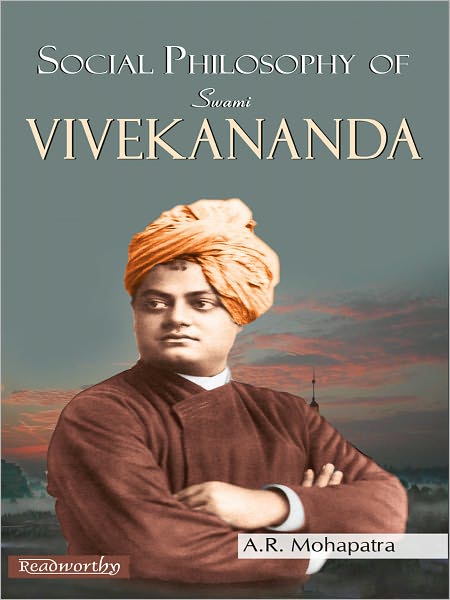 Social Philosophy of Swami Vivekananda