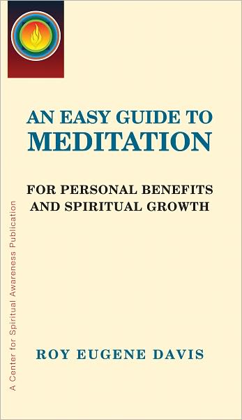 An Easy Guide to Meditation