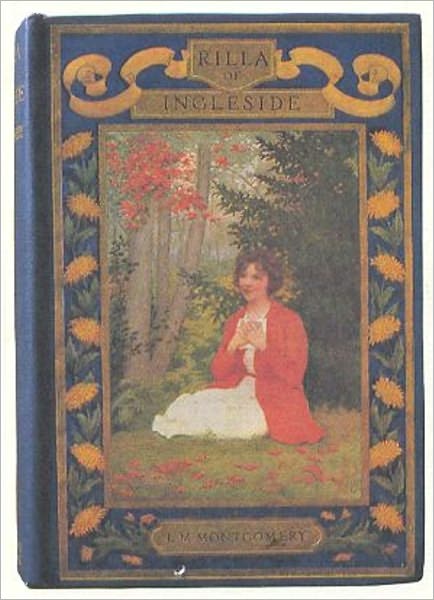 Rilla of Ingleside, Anne Shirley Series #8 by Lucy Maud Montogomery (Complete Full Version)