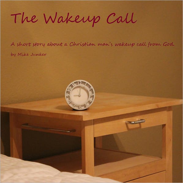The Wakeup Call