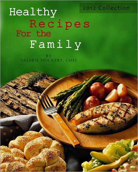 Healthy Recipes for the Family