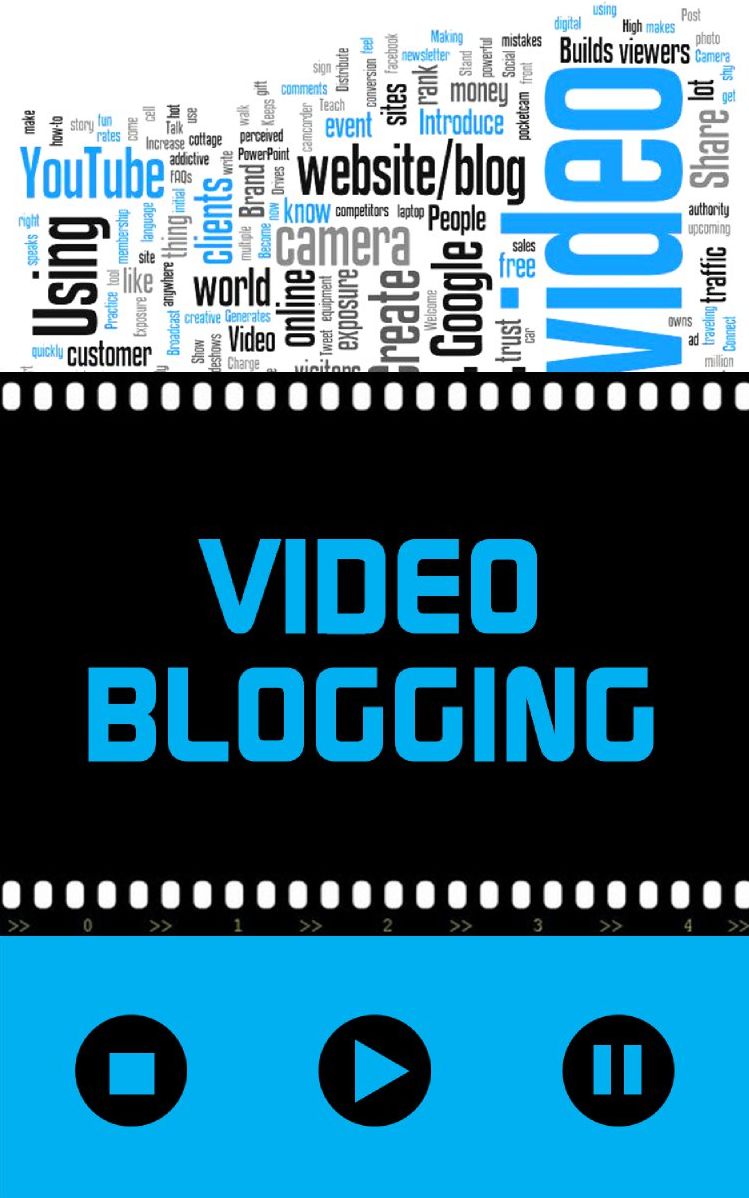 Video Blogging
