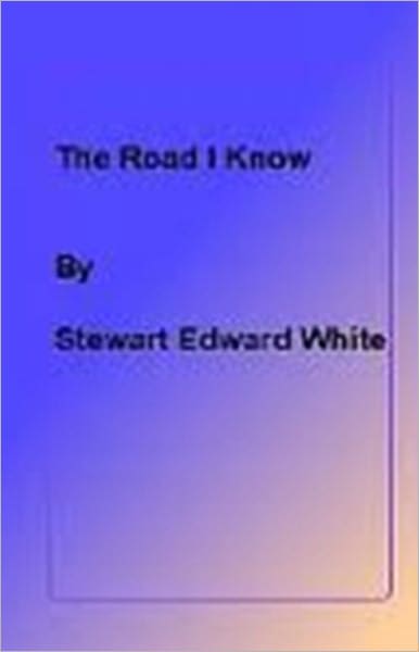 The Road I Know