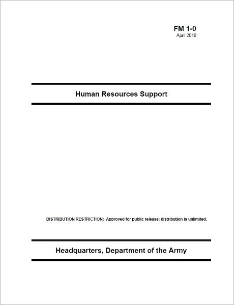 Field Manual FM 1-0 Human Resources Support April 2010 US Army