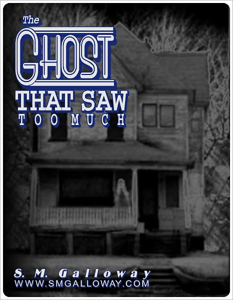 The Ghost That Saw Too Much