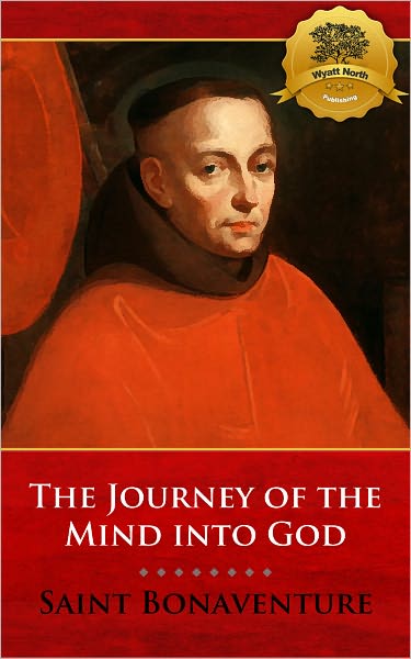 The Journey of the Mind into God - Enhanced