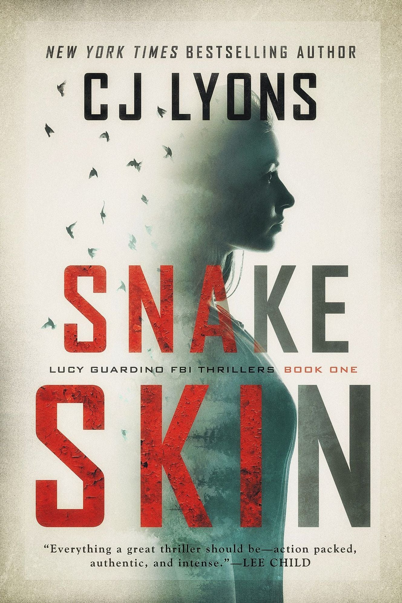 Snake Skin: A Lucy Guardino FBI Thriller