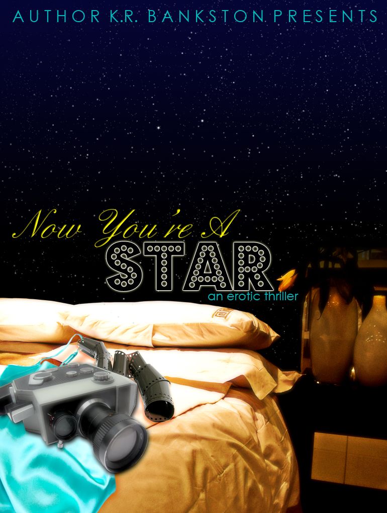 Now You're A Star (The Amour Noire Collection)