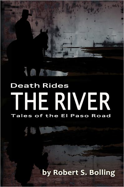 Death Rides the River