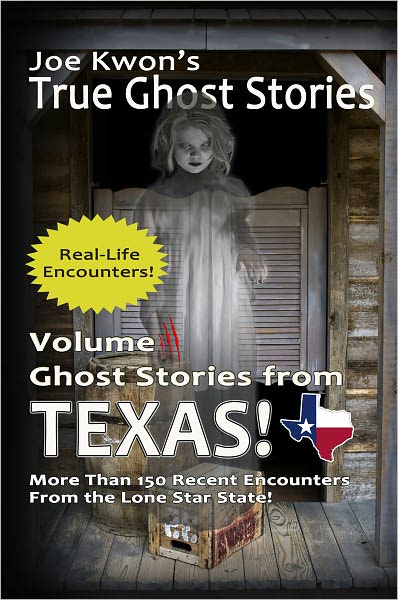 True Ghost Stories from Texas