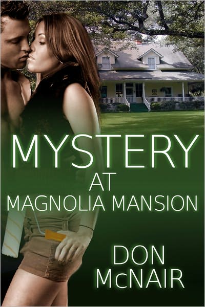 Mystery at Magnolia Mansion