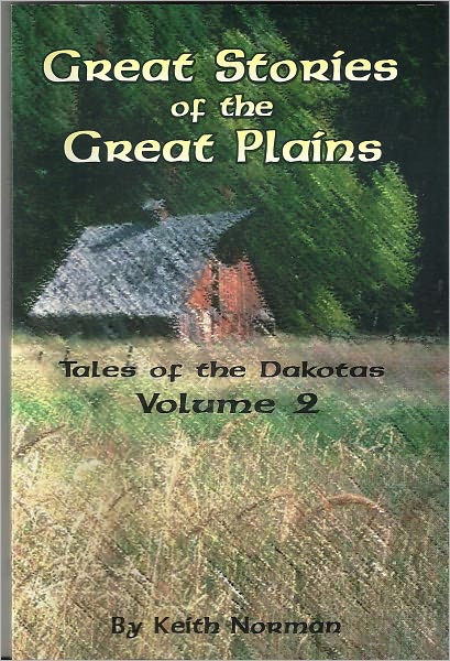 Great Stories of the Great Plains, Vol. 2