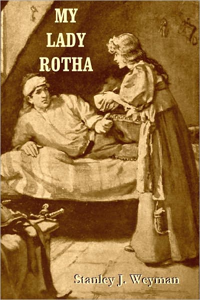 MY LADY ROTHA - A Romance (Illustrated)