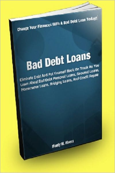Bad Debt Loans; Eliminate Debt And Put Yourself Back On Track As You Learn About Bad Debt Personal Loans, Secured Loans, Homeowner Loans, Bridging Loans, And Credit Repair