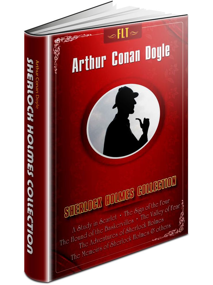 Sherlock Holmes: Arthur Conan Doyle / FLT CLASSICS