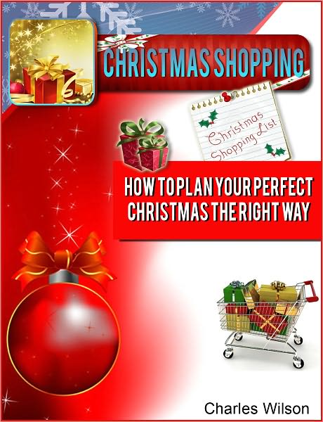 Christmas Shopping: How to Plan Your Perfect Christmas the Right Way