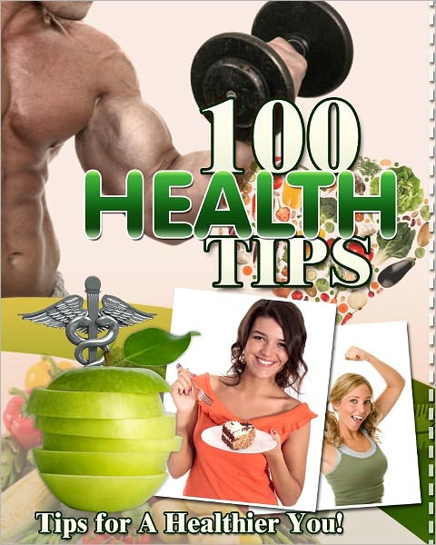 100 Health Tips