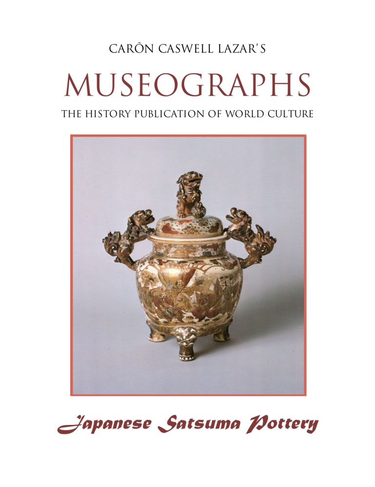Museographs: Japanese Satsuma Pottery