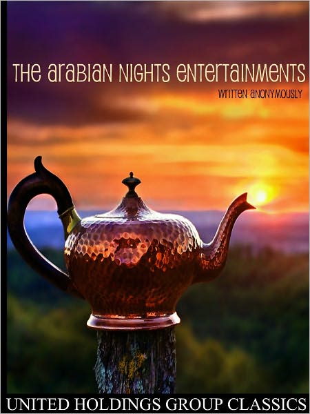 The Arabian Nights Entertainments