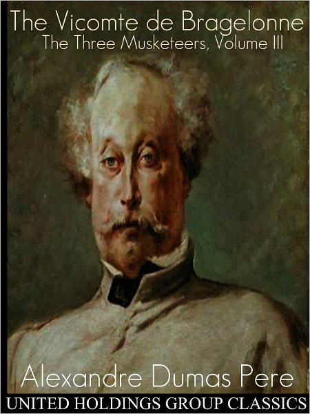 The Vicomte de Bragelonne
