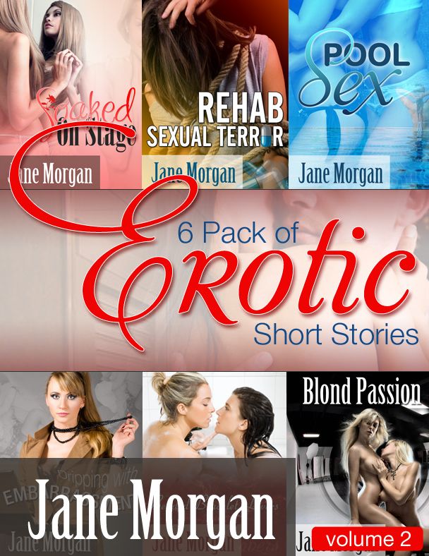 Six Pack of Erotic Short Stories - Volume 2 (Erotica General)