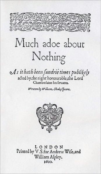 Much Ado About Nothing by William Shakespeare (Original Full Version)