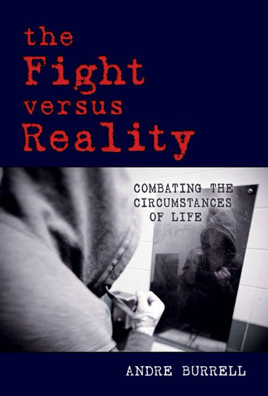 The Fight Versus Reality