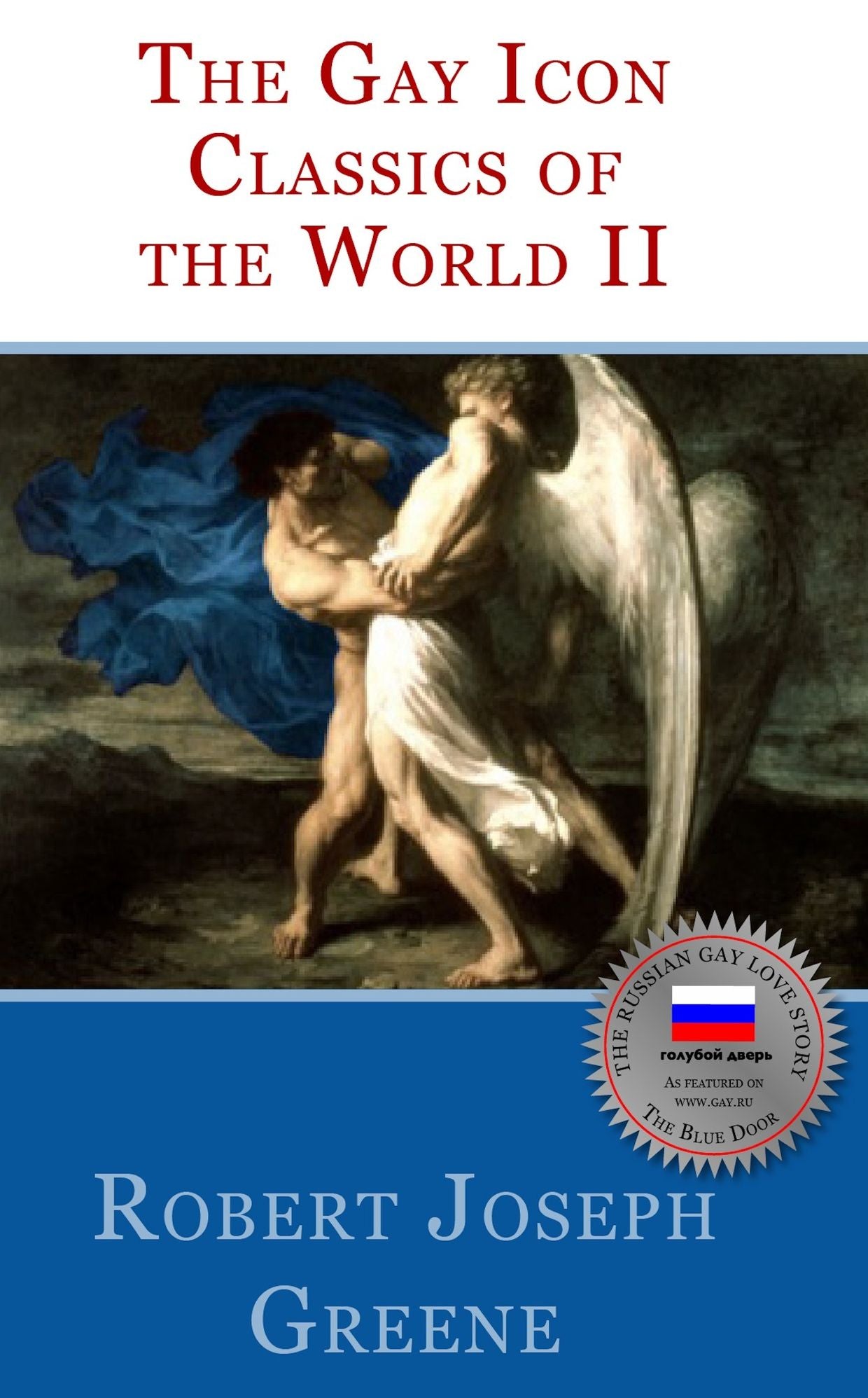 The Gay Icon Classics Of The World II (NOOKbook)