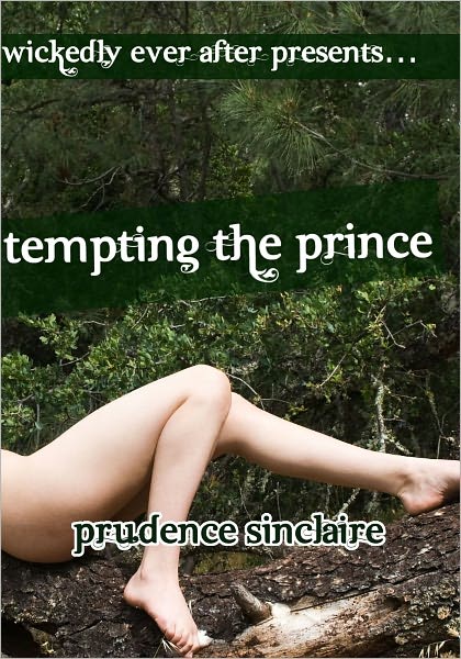 Tempting the Prince