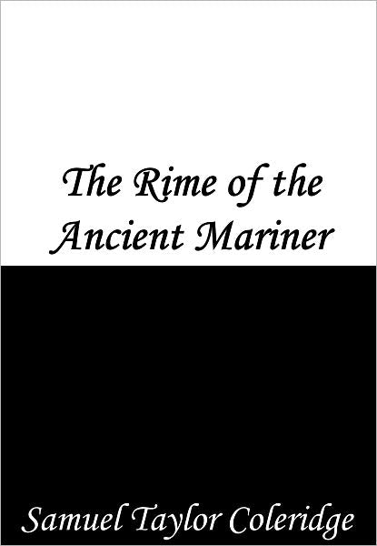 The Rime of the Ancient Mariner