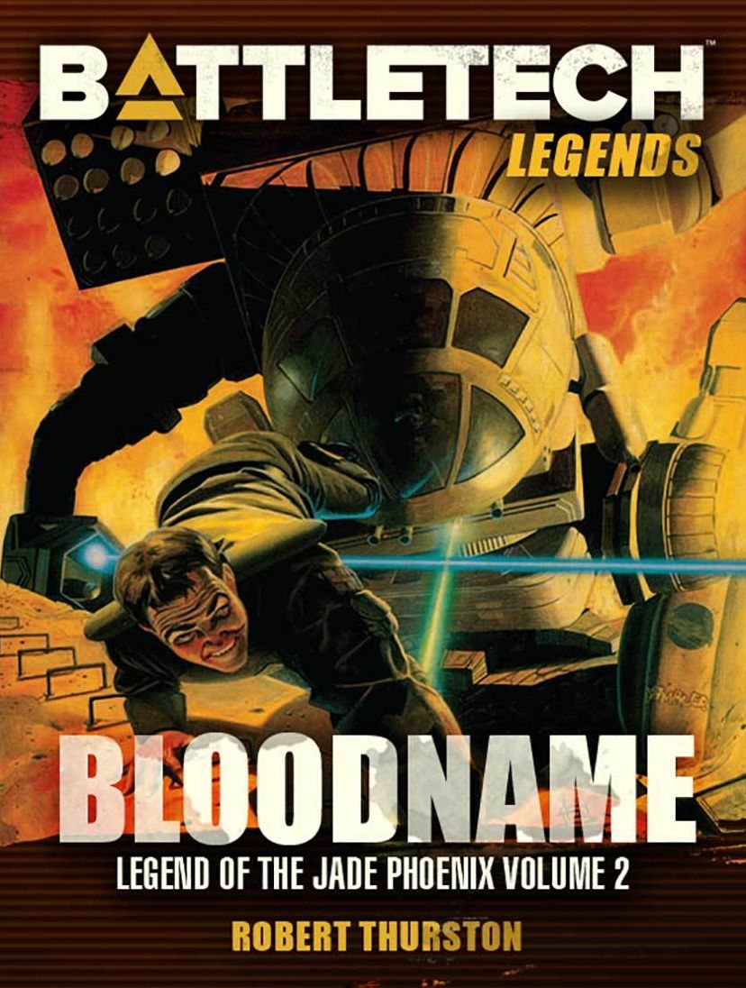 BattleTech Legends: Bloodname (Legend of the Jade Phoenix, Vol 2)