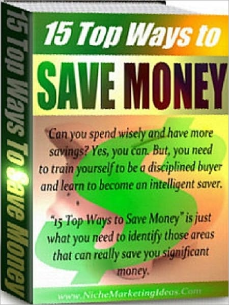 eBook on - 15 Top Ways to Save Money - Pocket Change not Enough?