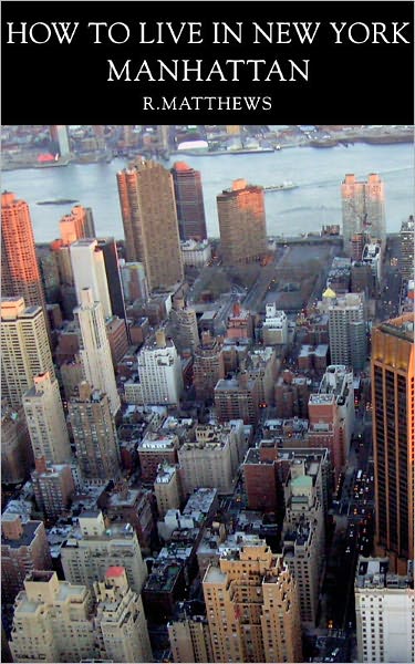 How To Live In New York
