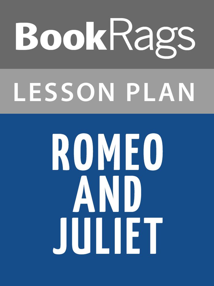 Romeo and Juliet Lesson Plans