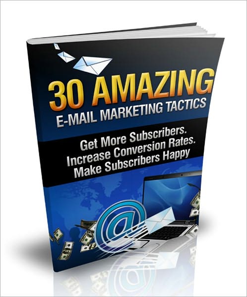 An Excellent Way To Garner New Customers - 30 Amazing Email Marketing Tactics - Get More Subscribers, Increase Conversion Rates, Make Subscribers Happy