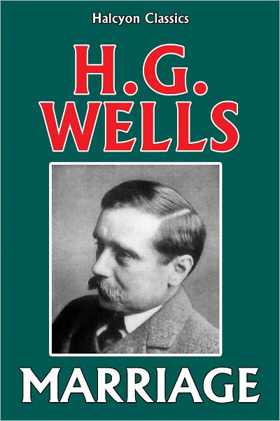 Marriage by H.G. Wells